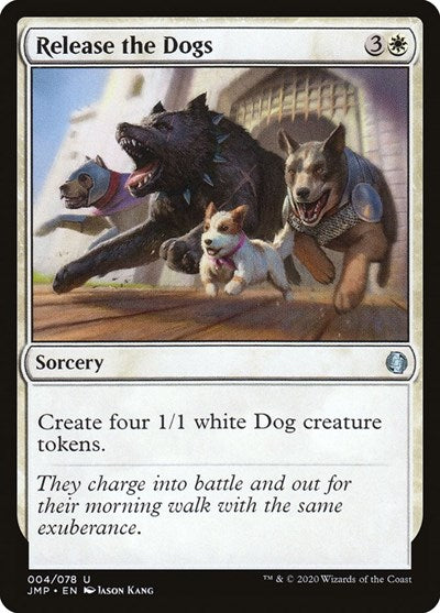 Release the Dogs JMP #4 (Near Mint Uncommon) Magic: The Gathering: Jumpstart