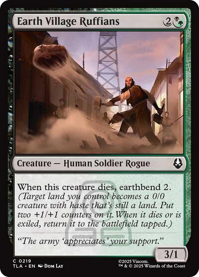 Earth Village Ruffians TLA #219 (Near Mint Common) Magic: The Gathering: Avatar: The Last Airbender