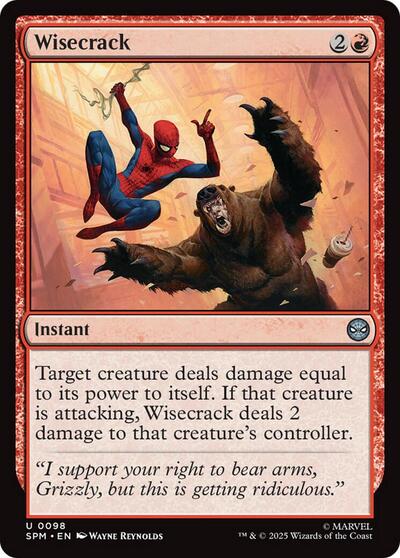 Wisecrack SPM #98 (Near Mint Uncommon) Magic: The Gathering: Marvel's Spider-Man