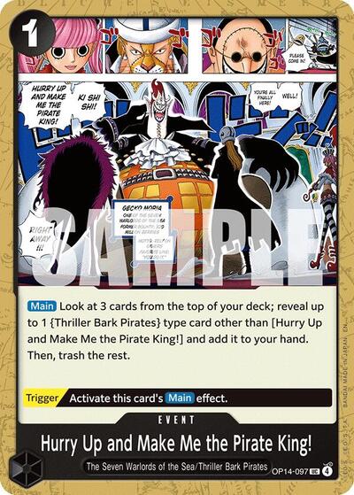 Hurry Up and Make Me the Pirate King OP14 #OP14-097 (Near Mint Uncommon) One Piece Card Game: The Azure Sea's Seven