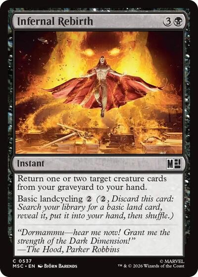 Infernal Rebirth MSC #537 (Near Mint Common) Magic: The Gathering: Commander: Marvel Super Heroes