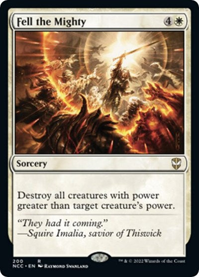 Fell the Mighty NCC #200 (Moderately Played Rare) Magic: The Gathering: Commander: Streets of New Capenna
