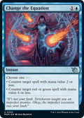 Change the Equation MOM #50 (Near Mint Uncommon) Magic: The Gathering: March of the Machine