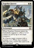 Together Forever MOC #212 (Near Mint Rare) Magic: The Gathering: Commander: March of the Machine