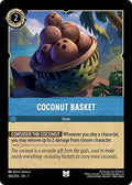 Coconut Basket 1 #166/204 (Near Mint Uncommon) Disney Lorcana: The First Chapter