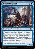 Merchant Raiders LCC #163 (Near Mint Uncommon) Magic: The Gathering: Commander: The Lost Caverns of Ixalan