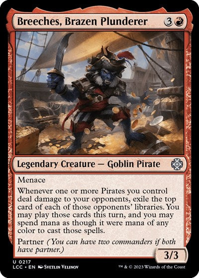Breeches Brazen Plunderer LCC #217 (Near Mint Uncommon) Magic: The Gathering: Commander: The Lost Caverns of Ixalan