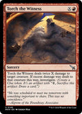 Torch the Witness a Foil MKM #146 (Near Mint Uncommon) Magic: The Gathering: Murders at Karlov Manor
