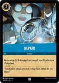 Repair 3 #162/204 (Near Mint Common) Disney Lorcana: Into the Inklands
