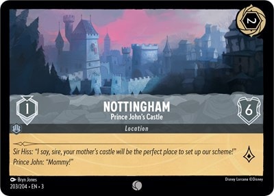 Nottingham - Prince John's Castle 3 #203/204 (Near Mint Common) Disney Lorcana: Into the Inklands