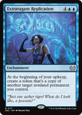 Extravagant Replication DSC #117 (Near Mint Rare) Magic: The Gathering: Commander: Duskmourn: House of Horror