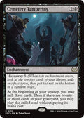 Cemetery Tampering DSC #135 (Near Mint Rare) Magic: The Gathering: Commander: Duskmourn: House of Horror