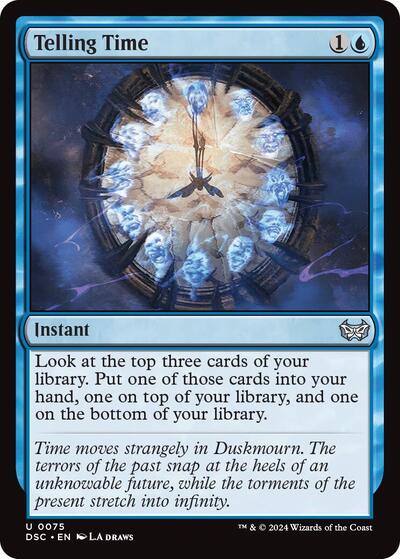 Telling Time DSC #75 (Near Mint Uncommon) Magic: The Gathering: Commander: Duskmourn: House of Horror