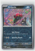 Venipede Reverse Holo SV06: Twilight Masquerade TWM 115/167