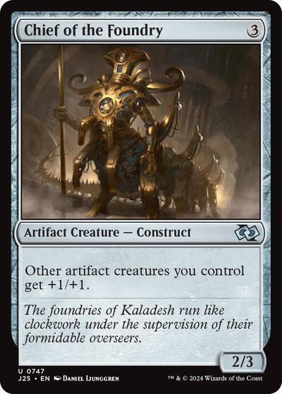 Chief of the Foundry J25 #747 (Near Mint Uncommon) Magic: The Gathering: Foundations Jumpstart