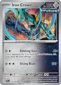 Iron Crown Holofoil SSP #132/191 (Near Mint Rare) Pokemon: SV08: Surging Sparks