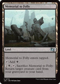 Memorial to Folly J25 #770 (Near Mint Uncommon) Magic: The Gathering: Foundations Jumpstart