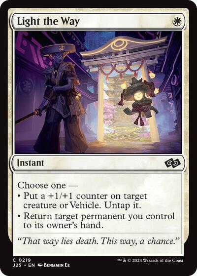 Light the Way J25 #219 (Near Mint Common) Magic: The Gathering: Foundations Jumpstart