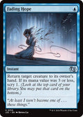 Fading Hope J25 #310 (Near Mint Uncommon) Magic: The Gathering: Foundations Jumpstart