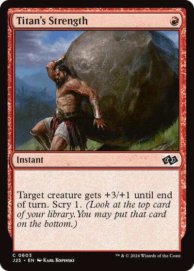 Titans Strength J25 #603 (Near Mint Common) Magic: The Gathering: Foundations Jumpstart