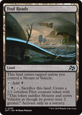 Foul Roads DFT #255 (Near Mint Uncommon) Magic: The Gathering: Aetherdrift