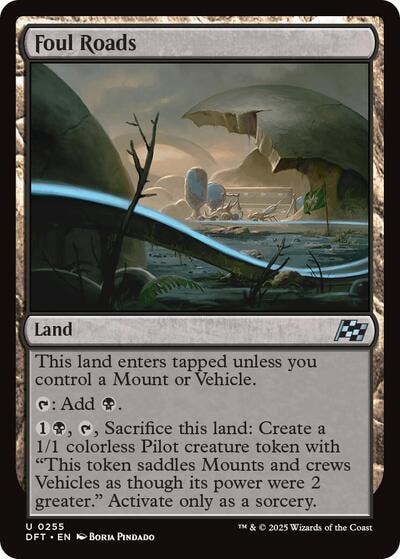 Foul Roads DFT #255 (Near Mint Uncommon) Magic: The Gathering: Aetherdrift