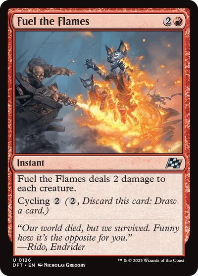 Fuel the Flames DFT #126 (Near Mint Uncommon) Magic: The Gathering: Aetherdrift