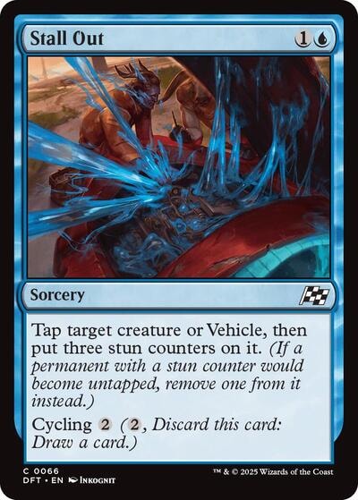 Stall Out DFT #66 (Near Mint Common) Magic: The Gathering: Aetherdrift