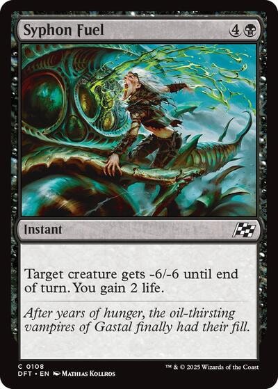 Syphon Fuel DFT #108 (Near Mint Common) Magic: The Gathering: Aetherdrift