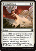 Osseous Exhale TDM #17 (Near Mint Common) Magic: The Gathering: Tarkir: Dragonstorm