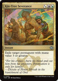 Kin Tree Severance TDM #200 (Near Mint Uncommon) Magic: The Gathering: Tarkir: Dragonstorm