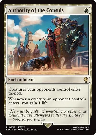 Authority of the Consuls FIC #232 (Near Mint Rare) Magic: The Gathering: Commander: FINAL FANTASY