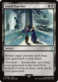 Stitch Together FIC #286 (Near Mint Uncommon) Magic: The Gathering: Commander: FINAL FANTASY
