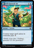 Itll Quench Ya TLA #58 (Near Mint Common) Magic: The Gathering: Avatar: The Last Airbender