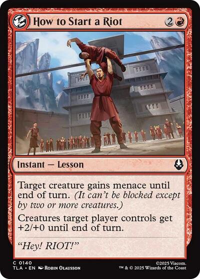 How to Start a Riot TLA #140 (Near Mint Common) Magic: The Gathering: Avatar: The Last Airbender
