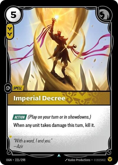 Imperial Decree Foil OGN #221/298 (Near Mint Uncommon) Riftbound: League of Legends Trading Card Game: Origins