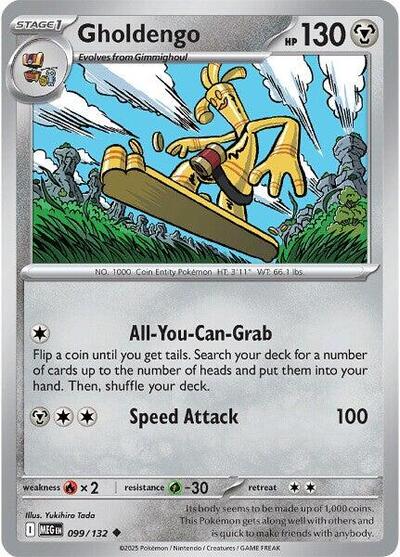 Gholdengo ME01: Mega Evolution MEG #099/132 (Uncommon) Pokemon: