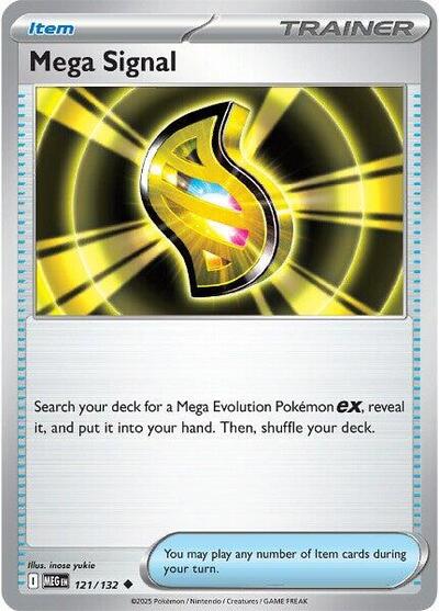 Mega Signal 121 132 Reverse Holofoil MEG #121/132 (Near Mint Uncommon) Pokemon: ME01: Mega Evolution