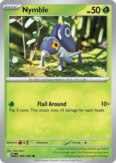 Nymble 009 094 ME02: Phantasmal Flames PFL #009/094 (Common) Pokemon: