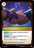 Bonds of Strength Foil SFD #151/221 (Near Mint Common) Riftbound: League of Legends Trading Card Game: Spiritforged