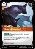 Show of Strength Foil SFD #106/221 (Near Mint Uncommon) Riftbound: League of Legends Trading Card Game: Spiritforged