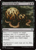 Incremental Blight ECC #76 (Near Mint Uncommon) Magic: The Gathering: Commander: Lorwyn Eclipsed