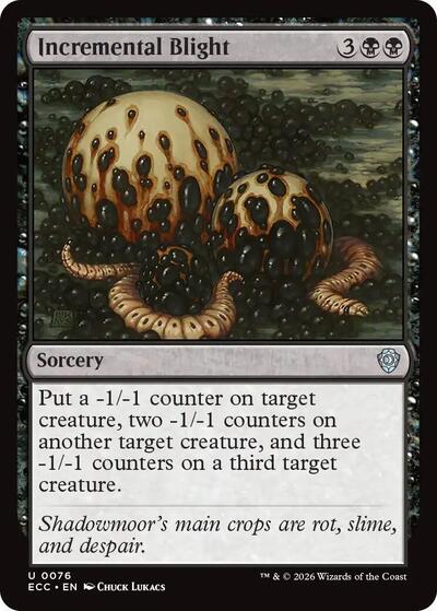 Incremental Blight ECC #76 (Near Mint Uncommon) Magic: The Gathering: Commander: Lorwyn Eclipsed