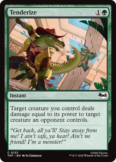 Tenderize TMT #133 (Near Mint Common) Magic: The Gathering: Teenage Mutant Ninja Turtles