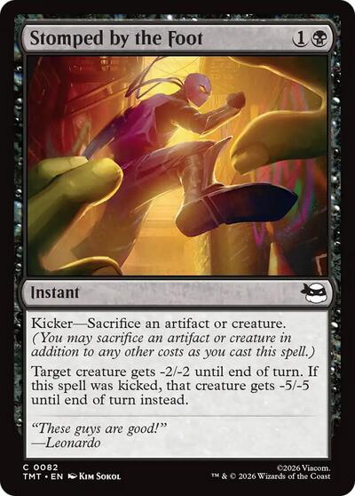 Stomped by the Foot TMT #82 (Near Mint Common) Magic: The Gathering: Teenage Mutant Ninja Turtles