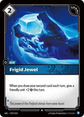 Frigid Jewel Foil UNL #074/219 (Near Mint Uncommon) Riftbound: League of Legends Trading Card Game: Unleashed