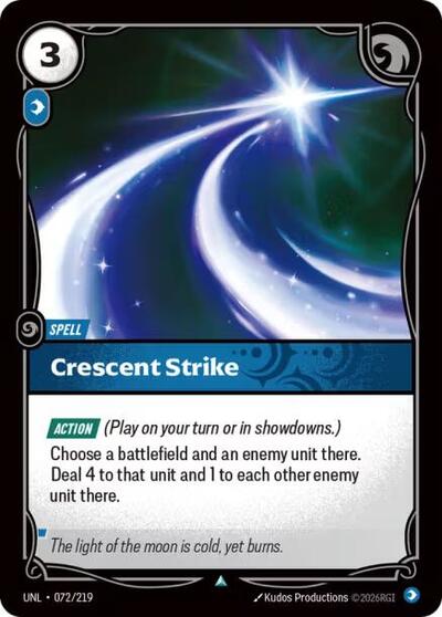 Crescent Strike Foil UNL #072/219 (Near Mint Uncommon) Riftbound: League of Legends Trading Card Game: Unleashed