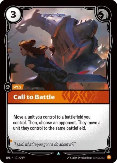 Call to Battle Foil UNL #101/219 (Near Mint Uncommon) Riftbound: League of Legends Trading Card Game: Unleashed