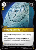 Undying Loyalty Foil UNL #168/219 (Near Mint Uncommon) Riftbound: League of Legends Trading Card Game: Unleashed