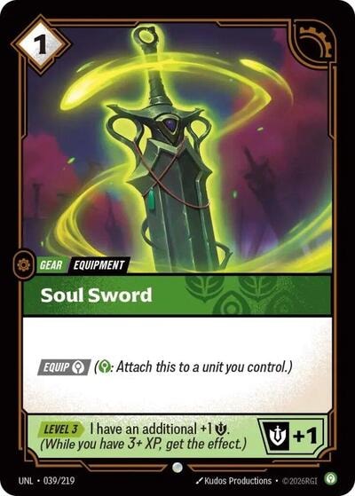 Soul Sword Unleashed UNL #039/219 (Common) Riftbound: League of Legends Trading Card Game: